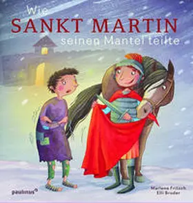 Fritsch |  Wie Sankt Martin seinen Mantel teilte | Buch |  Sack Fachmedien