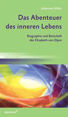 Mohr |  Das Abenteuer des inneren Lebens | Buch |  Sack Fachmedien