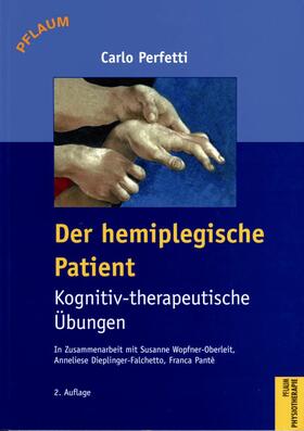 Perfetti |  Perfetti, C: hemiplegische Patient | Buch |  Sack Fachmedien