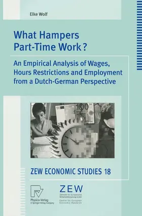 Wolf |  What Hampers Part-Time Work? | Buch |  Sack Fachmedien