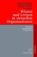 Mambrey / Pipek / Rohde |  Wissen und Lernen in virtuellen Organisationen | Buch |  Sack Fachmedien