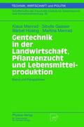 Menrad / Gaisser / Hüsing |  Menrad, K: Gentechnik in der Landwirtschaft, Pflanzenzucht u | Buch |  Sack Fachmedien
