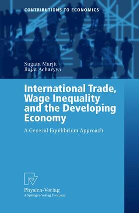 Marjit / Acharyya |  Acharyya, R: International Trade, Wage Inequality and the De | Buch |  Sack Fachmedien