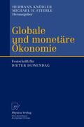 Stierle / Knödler |  Globale und monetäre Ökonomie | Buch |  Sack Fachmedien