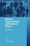 Mandler |  Mandler, M: Market Expectations and Option Prices | Buch |  Sack Fachmedien