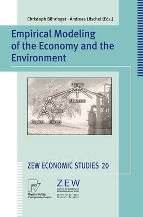 Böhringer / Löschel |  Empirical Modeling of the Economy and the Environment | Buch |  Sack Fachmedien
