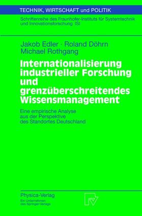 Edler / Döhrn / Rothgang |  Edler, J: Internationalisierung industrieller Forschung und | Buch |  Sack Fachmedien