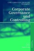 Freidank |  Corporate Governance und Controlling | Buch |  Sack Fachmedien