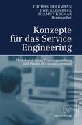 Herrmann / Krcmar / Kleinbeck |  Konzepte für das Service Engineering | Buch |  Sack Fachmedien