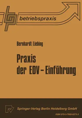 Liebing / Bernard |  Praxis der EDV - Einführung | Buch |  Sack Fachmedien