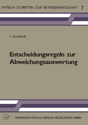 Streitferdt | Streitferdt, L: Entscheidungsregeln zur Abweichungsauswertun | Buch | 978-3-7908-0284-9 | sack.de