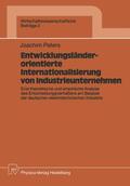 Peters |  Peters, J: Entwicklungsländerorientierte Internationalisieru | Buch |  Sack Fachmedien