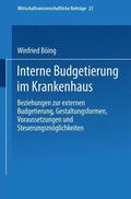 Böing |  Böing, W: Interne Budgetierung im Krankenhaus | Buch |  Sack Fachmedien