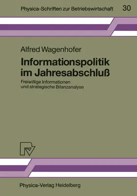 Wagenhofer |  Informationspolitik im Jahresabschluß | Buch |  Sack Fachmedien