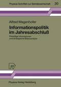 Wagenhofer |  Wagenhofer, A: Informationspolitik im Jahresabschluß | Buch |  Sack Fachmedien