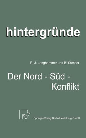 Langhammer / Stecher | Stecher, B: Nord-Süd-Konflikt | Buch | 978-3-7908-0502-4 | sack.de