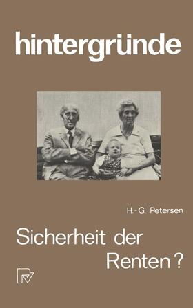 Petersen |  Petersen, H: Sicherheit der Renten? | Buch |  Sack Fachmedien