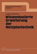 Hennicke |  Hennicke, L: Wissensbasierte Erweiterung der Netzplantechnik | Buch |  Sack Fachmedien