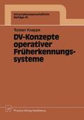 Knappe |  Knappe, T: DV-Konzepte operativer Früherkennungssysteme | Buch |  Sack Fachmedien