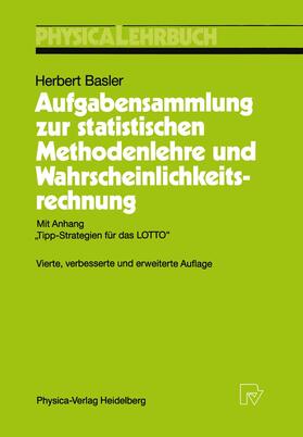 Basler | Basler, H: Aufgabensammlung zur statistischen Methodenlehre | Buch | 978-3-7908-0553-6 | sack.de