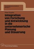 Engelke |  Engelke, P: Integration von Forschung und Entwicklung in die | Buch |  Sack Fachmedien