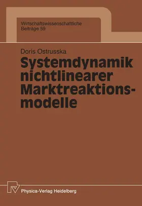 Ostrusska |  Systemdynamik nichtlinearer Marktreaktionsmodelle | Buch |  Sack Fachmedien