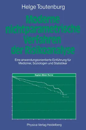 Toutenburg |  Moderne Nichtparametrische Verfahren der Risikoanalyse | Buch |  Sack Fachmedien