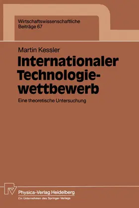 Kessler |  Internationaler Technologiewettbewerb | Buch |  Sack Fachmedien
