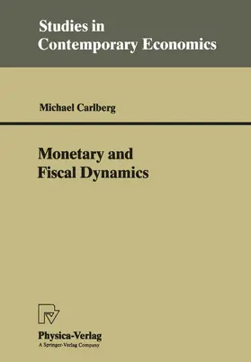 Carlberg |  Monetary and Fiscal Dynamics | Buch |  Sack Fachmedien