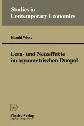 Wiese |  Lern- und Netzeffekte im asymmetrischen Duopol | Buch |  Sack Fachmedien