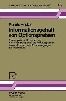 Hecker | Hecker, R: Informationsgehalt von Optionspreisen | Buch | 978-3-7908-0687-8 | sack.de