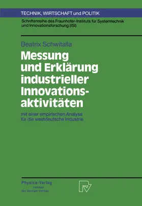 Schwitalla |  Messung und Erklärung industrieller Innovationsaktivitäten | Buch |  Sack Fachmedien