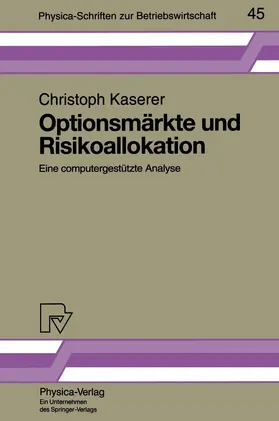 Kaserer |  Optionsmärkte und Risikoallokation | Buch |  Sack Fachmedien