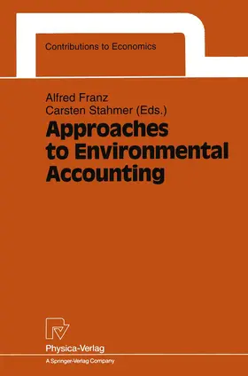 Franz / Stahmer |  Approaches to Environmental Accounting | Buch |  Sack Fachmedien