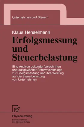 Henselmann |  Erfolgsmessung und Steuerbelastung | Buch |  Sack Fachmedien