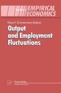 Zimmermann |  Output and Employment Fluctuations | Buch |  Sack Fachmedien