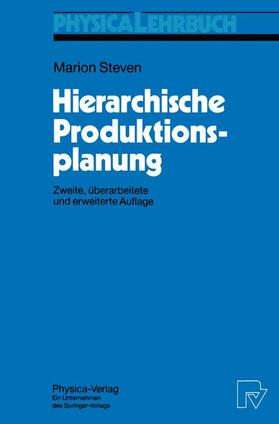 Steven | Steven, M: Hierarchische Produktionsplanung | Buch | 978-3-7908-0756-1 | sack.de