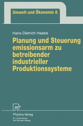 Haasis |  Haasis, H: Planung und Steuerung emissionsarm zu betreibende | Buch |  Sack Fachmedien