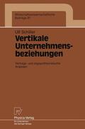 Schiller |  Schiller, U: Vertikale Unternehmensbeziehungen | Buch |  Sack Fachmedien