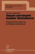 Gerhards |  Gerhards, T: Theorie und Empirie flexibler Wechselkurse | Buch |  Sack Fachmedien