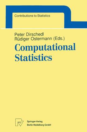 Dirschedl / Ostermann | Computational Statistics | Buch | 978-3-7908-0813-1 | sack.de