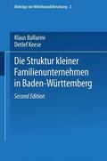 Ballarini / Keese |  Keese, D: Struktur kleiner Familienunternehmen in Baden-Würt | Buch |  Sack Fachmedien