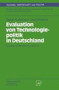 Kuhlmann / Holland |  Holland, D: Evaluation von Technologiepolitik in Deutschland | Buch |  Sack Fachmedien