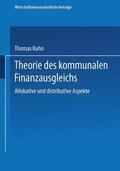 Kuhn |  Kuhn, T: Theorie des kommunalen Finanzausgleichs | Buch |  Sack Fachmedien