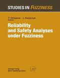 Onisawa |  Reliability and Safety Analyses under Fuzziness | Buch |  Sack Fachmedien