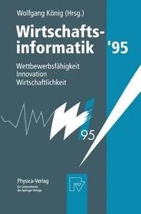 König | Wirtschaftsinformatik '95 | Buch | 978-3-7908-0839-1 | www.sack.de