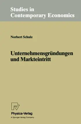 Schulz |  Unternehmensgründungen und Markteintritt | Buch |  Sack Fachmedien