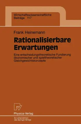 Heinemann | Rationalisierbare Erwartungen | Buch | 978-3-7908-0888-9 | www.sack.de