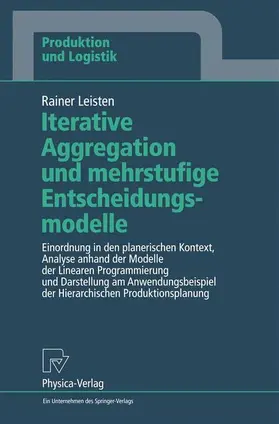 Leisten |  Iterative Aggregation und mehrstufige Entscheidungsmodelle | Buch |  Sack Fachmedien