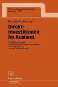 Pfaffermayr |  Pfaffermayr, M: Direktinvestitionen im Ausland | Buch |  Sack Fachmedien